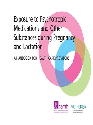 cover image of Exposure to Psychotropic Medications and Other Substances During Pregnancy and Lactation
